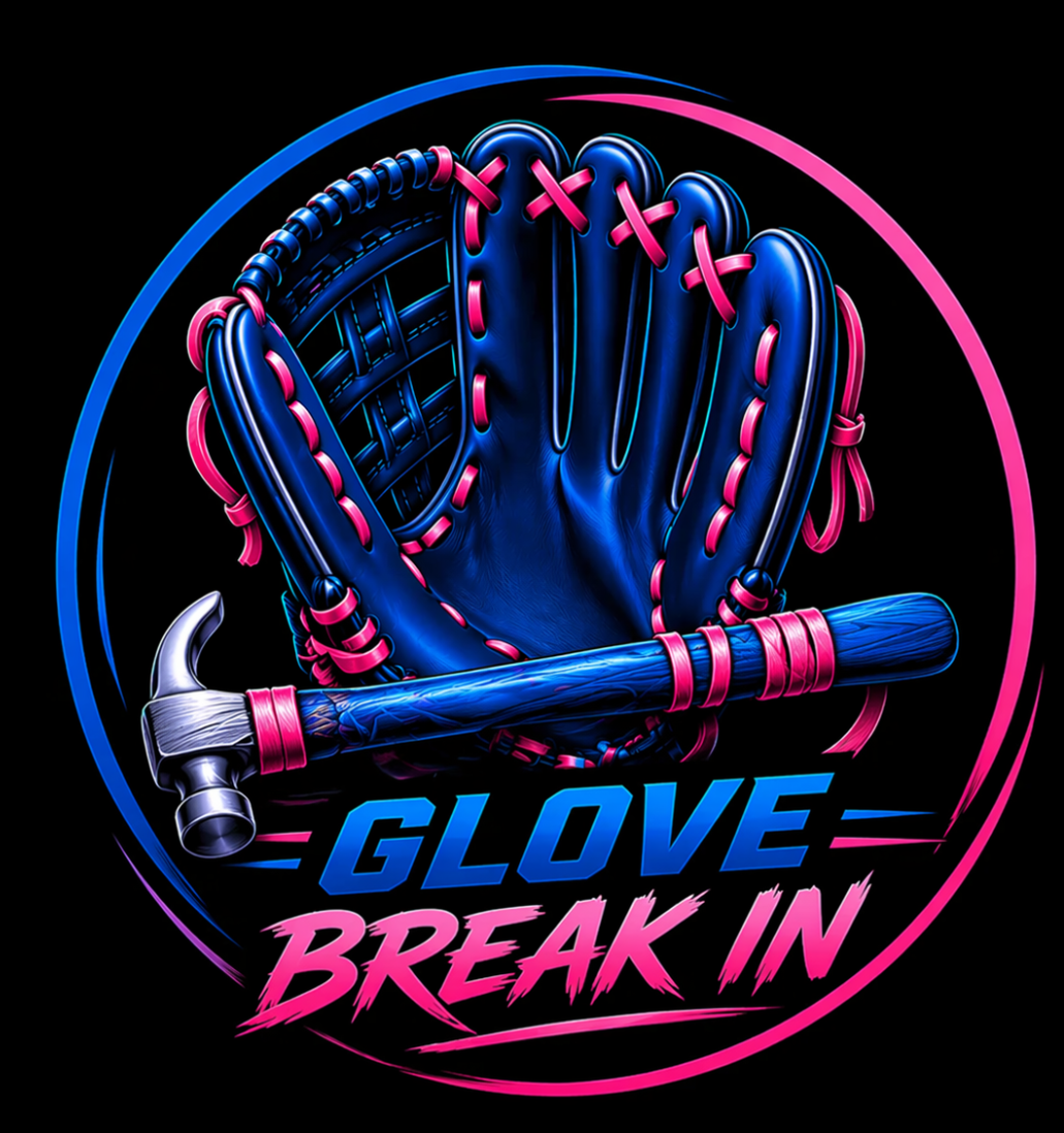 Glove Break In
